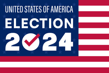 Fototapeta premium United States 2024 Election Campaign Poster with American Flag