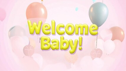 "Welcome Baby!" text with pastel-colored balloons on a soft pink background