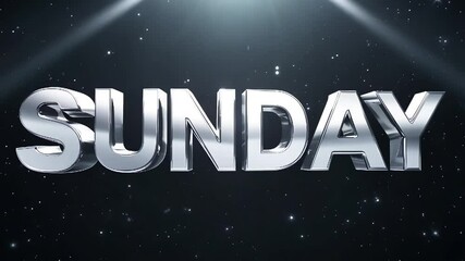 "SUNDAY" in shiny silver letters on a dark background with starry accents, creating a bold and celebratory vibe for the end of the weekend