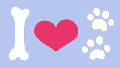 I love my dog Valentine`s day background. Doodle logo for loving pets - dog or cat