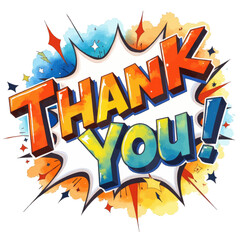 Obraz premium Colorful Thank You Explosion Graphic