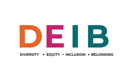 DEIB Typography, Diversity, Equity, Inclusion, Belonging. diversity in the workplace, multiculturalism, unity, diversity awareness