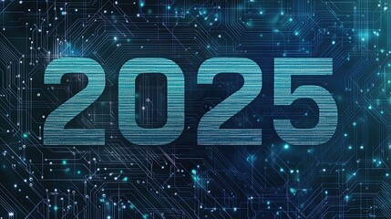 Hi-tech banner featuring "2025" in sleek digital font with circuit board patterns in the background
