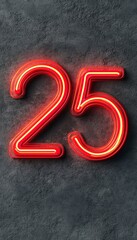 Red Neon Number 25 On Dark Concrete Wall Background, Glowing Number Twenty Five Made Of Neon Tube