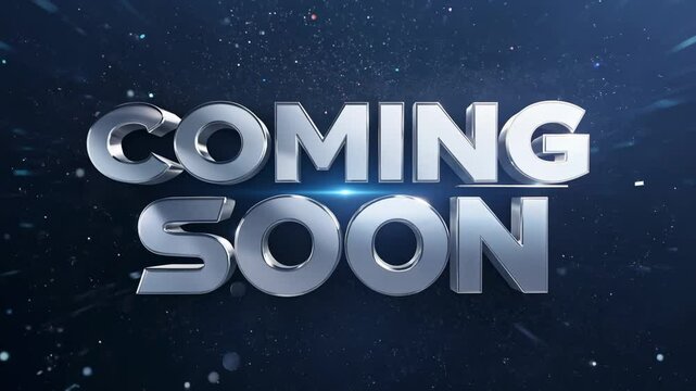 Silver 3D "Coming Soon" text with a dark blue background, perfect for teasers, previews, or upcoming event announcements.
