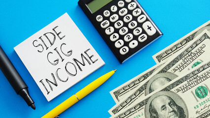 Side gig income is shown as business and financial concept