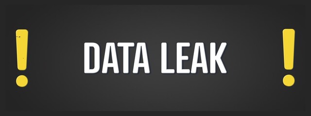 Data leak. A blackboard with white text. Illustration with grunge text style.