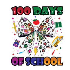 100 days of school Dotted Coquette bow svg png, 100th day of school kindergarten svg png, 100 days gamer construction of school, polka dot,100 Days of School SVG PNG, Teacher Shirt SVG