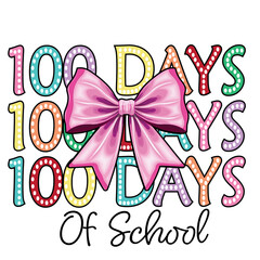 100 days of school Dotted Coquette bow svg png, 100th day of school kindergarten svg png, 100 days gamer construction of school, polka dot,100 Days of School SVG PNG, Teacher Shirt SVG