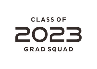 Class of 2023 grad squad black
