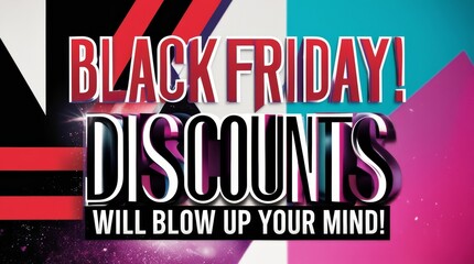 Chaotic burst of colors with jumbled Black Friday text