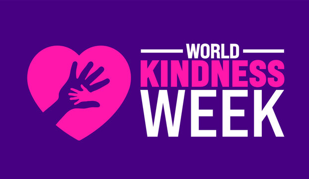 World Kindness Week background or banner design template is observed every year in November. Holiday concept. Template for card, poster, placard, template.
