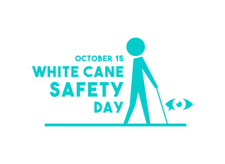 White Cane Safety Day. October 15. White background.
