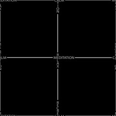 Seamless geometric pattern with inscription relax, calm, recreation, meditation on a black background