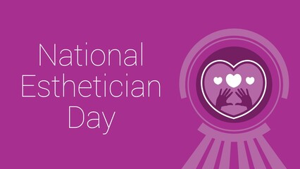 National Esthetician Day web banner design illustration 