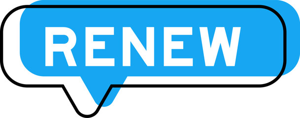 Speech banner and blue shade with word renew on white background