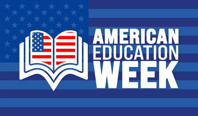 American Education Week background or banner design template is observed every year in November. Holiday concept. Template for card, poster, placard, template.