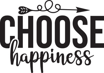 Choose Happiness