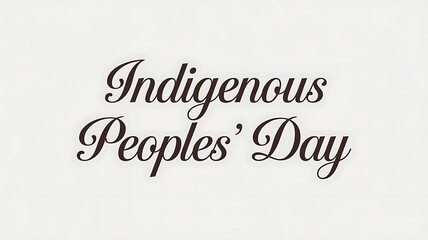 Indigenous Peoples' Day Celebratory Text
