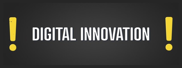 Digital Innovation. A blackboard with white text. Illustration with grunge text style.