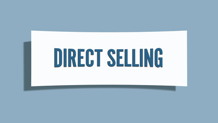 Direct Selling.. A card isolated on blue background.