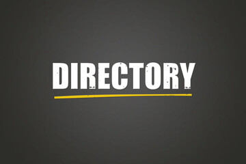 Directory. A blackboard with white text. Illustration with grunge text style.
