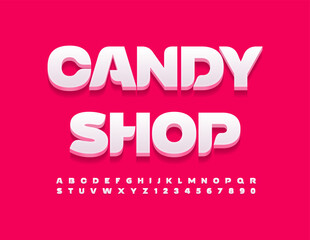Vector advertising signboard Candy Shop. Stylish White Font. Modern 3D Alphabet Letters and Numbers set