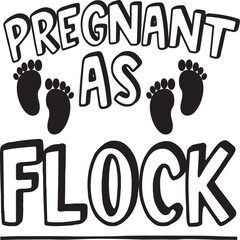 Pregnant as flock