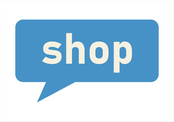 Bocadillo azul con la palabra de tienda o venta