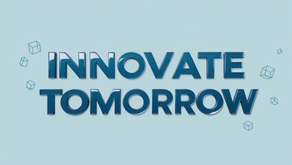 Fototapeta premium Innovate Tomorrow with Modern Typography and Abstract Design
