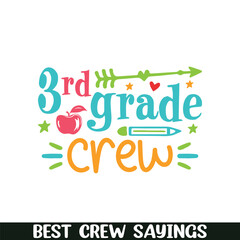 3rd grade crew saying designs, Crew squad saying designs
