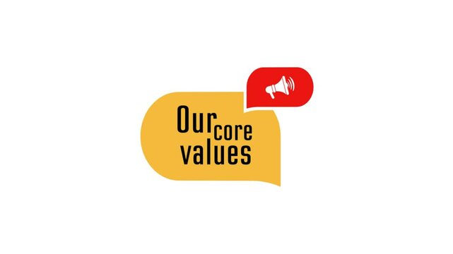 Our core values sign on white background	