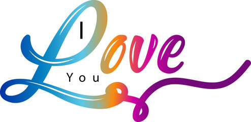 gradient text color i love you black and white hand written lettering about love, I love you text