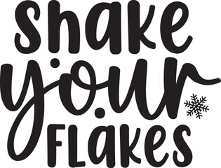Shake Your Flakes