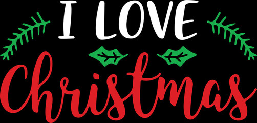 i love christmas