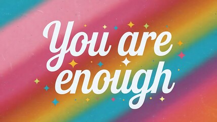 You Are Enough T-shirt Design Motivational Quote, Illustartion,Typography,Banner,Poster