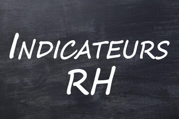 Obraz premium Indicateurs RH tableau noir