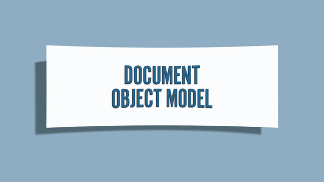 Document Object Model. A card isolated on blue background.