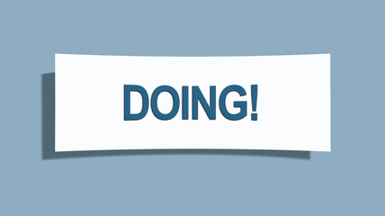 Doing. A card isolated on blue background.