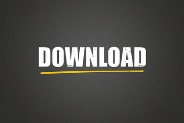 Download. A blackboard with white text. Illustration with grunge text style.