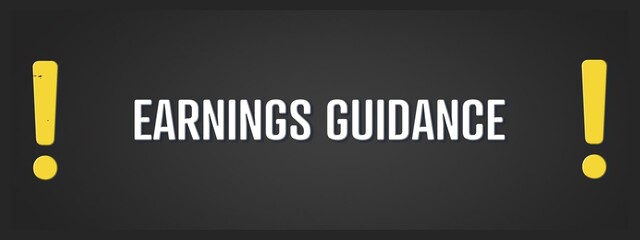 Earnings Guidance. A blackboard with white text. Illustration with grunge text style.