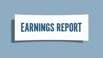 Earnings Report. A card isolated on blue background.