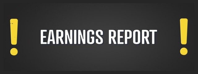 Earnings Report. A blackboard with white text. Illustration with grunge text style.