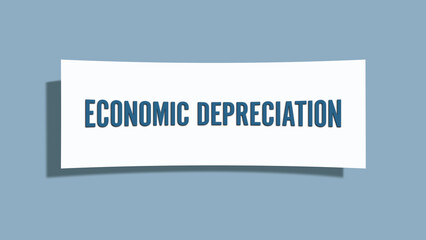 Economic Depreciation. A card isolated on blue background.