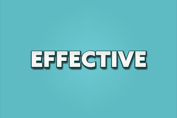effective. A Illustration with white text isolated on light green background.