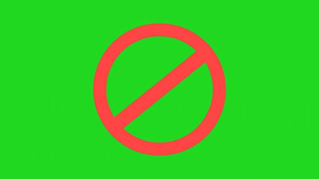 Animated rejection symbol, Restricted motion, Wrong sign, Forbidden 2d animation green screen background.