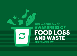 Vector Illustration of International Day of Awareness of Food Loss and Waste. September 29. Poster, banner, card, background.