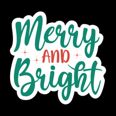 Merry And Bright