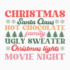 Christmas santa claus hot chocolate family ugly sweater christmas lights movie night SVG retro t shirt design vector sublimation