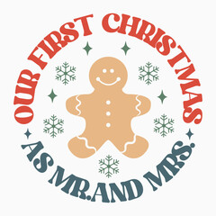 Our first christmas as mr And mrs retro t shirt design sublimation vector